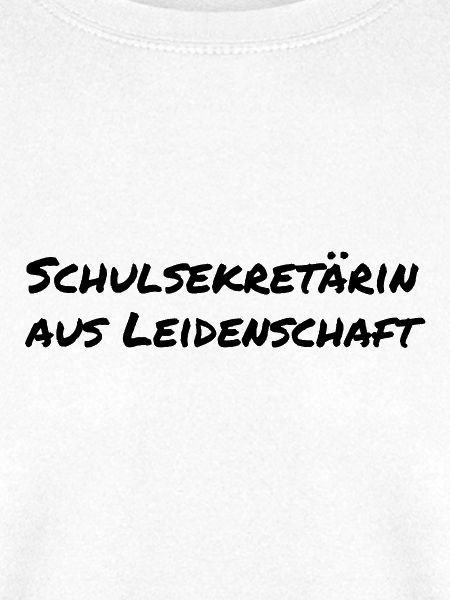 Schulsekretärin aus Leidenschaft Schule Geschenk