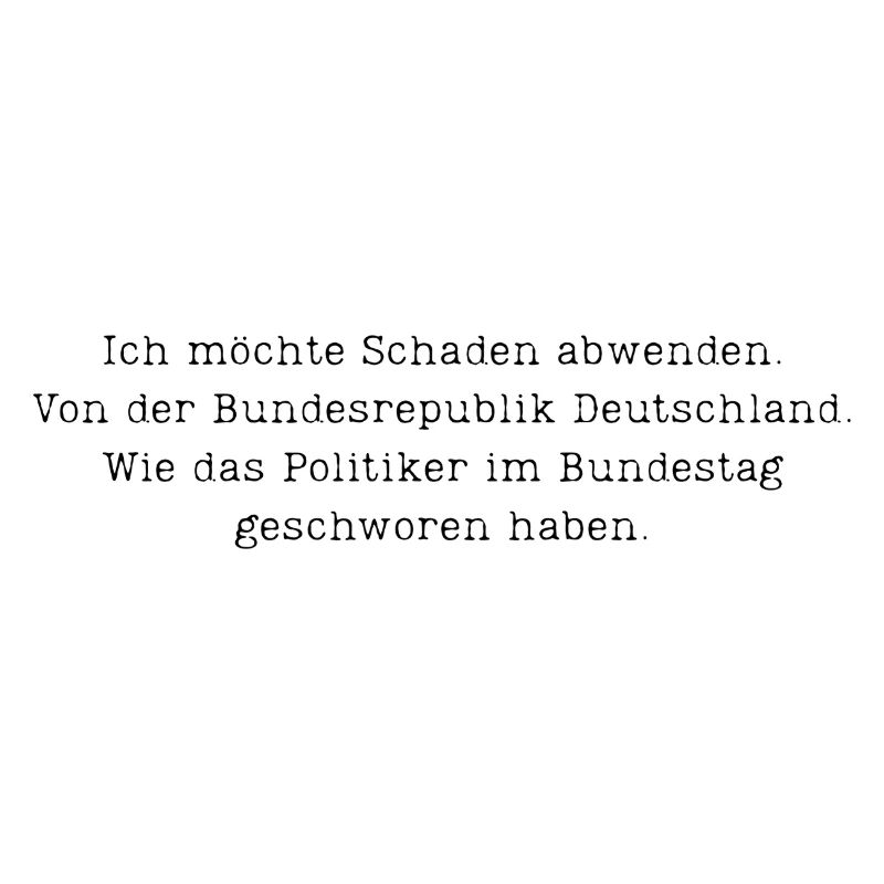 Ich möchte Schaden abwenden.