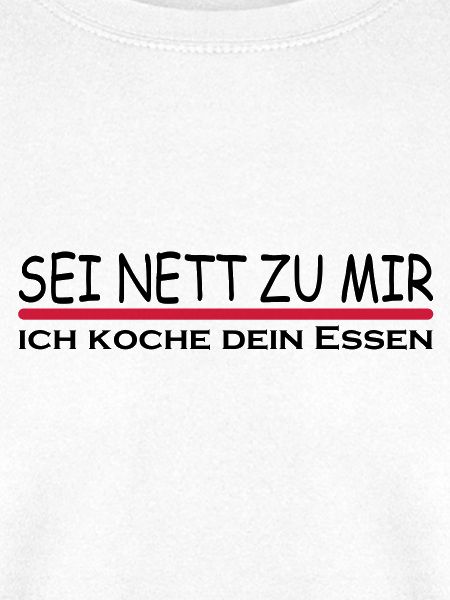 Sei nett zu mir