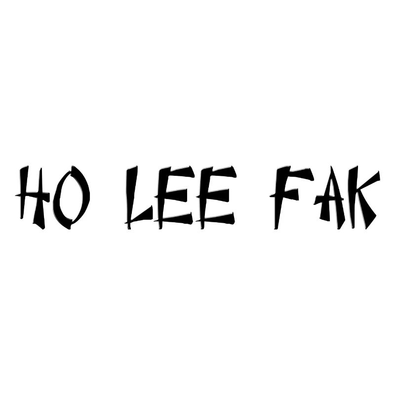 Ho Lee Fak