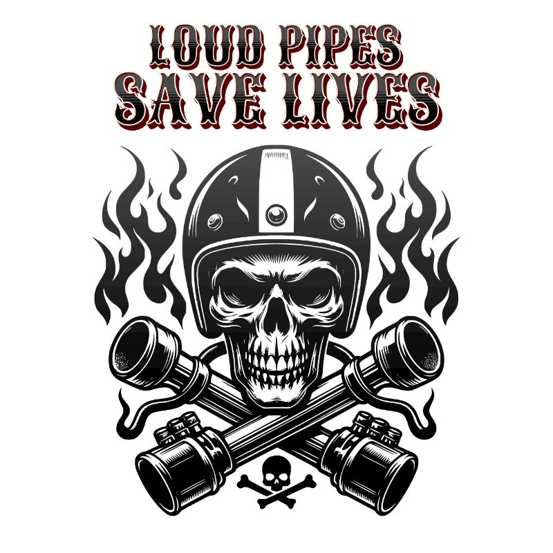 Loud Pipes Save Lives