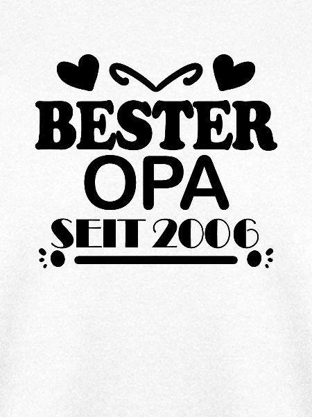 Bester Opa seit 2006