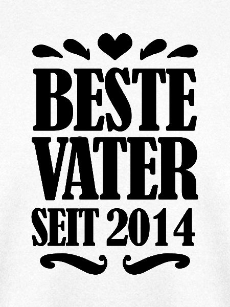 Bester Vater seit 2014
