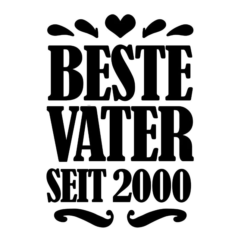 Bester Vater seit 2000