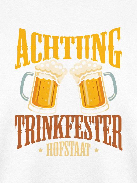 Achtung Trinkfester Hofstaat