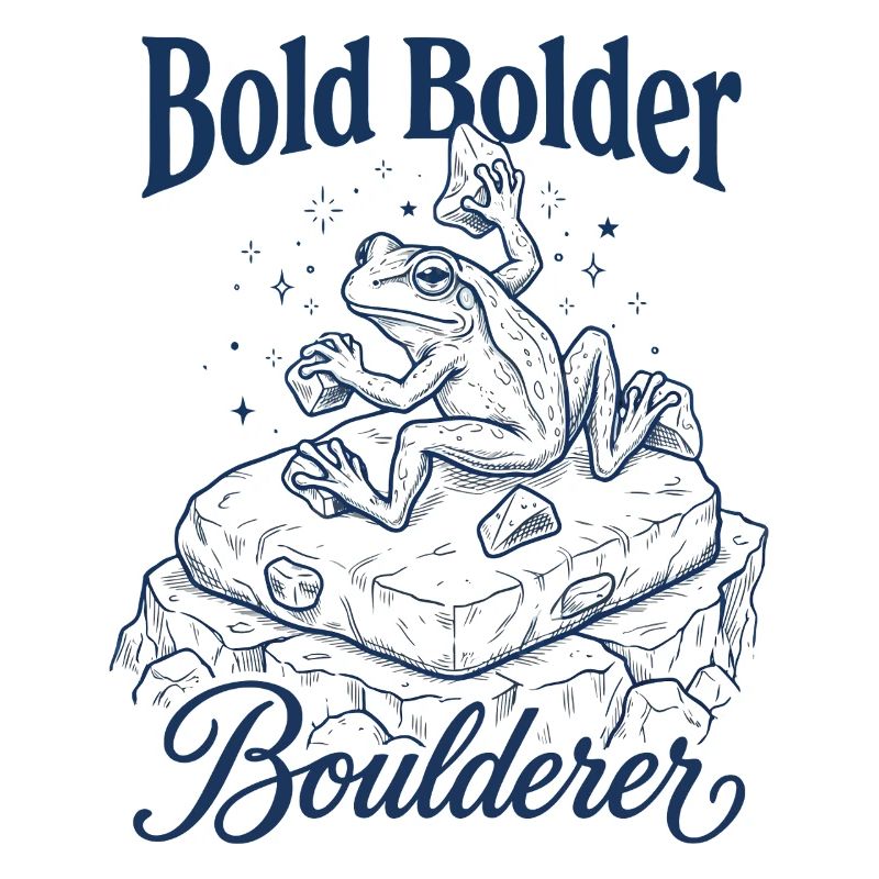 Bouldern Bold Bolder Boulderer