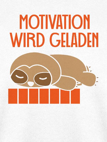 Motivation wird geladen Faultier