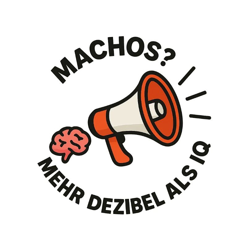 Megaphon Hirn Gegen Machos
