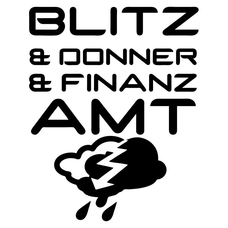 Blitz & Donner & Finanzamt Geschenk