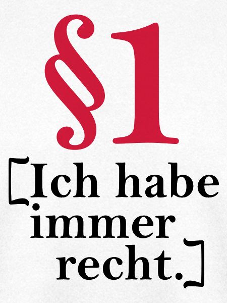 § 1 I'm always right.