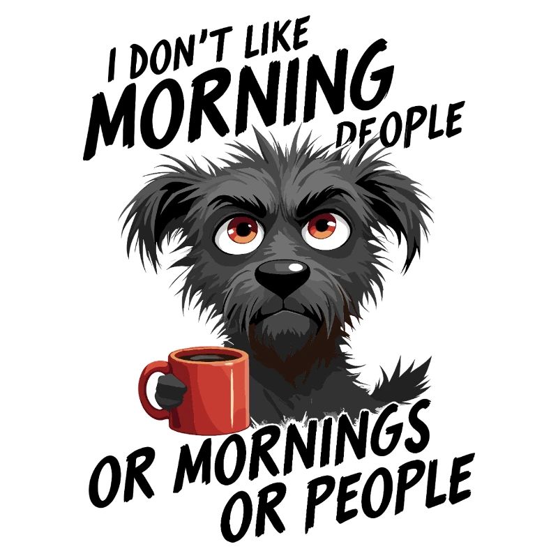 Café Chien Matin Imprimer Matin Grouch
