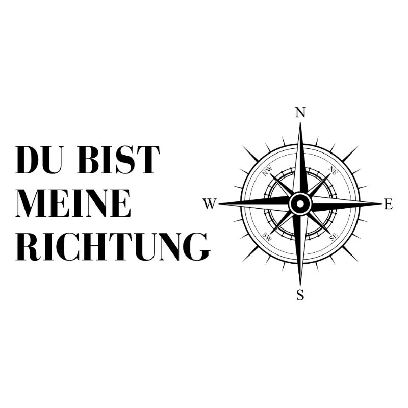 Du bist meine Richtung