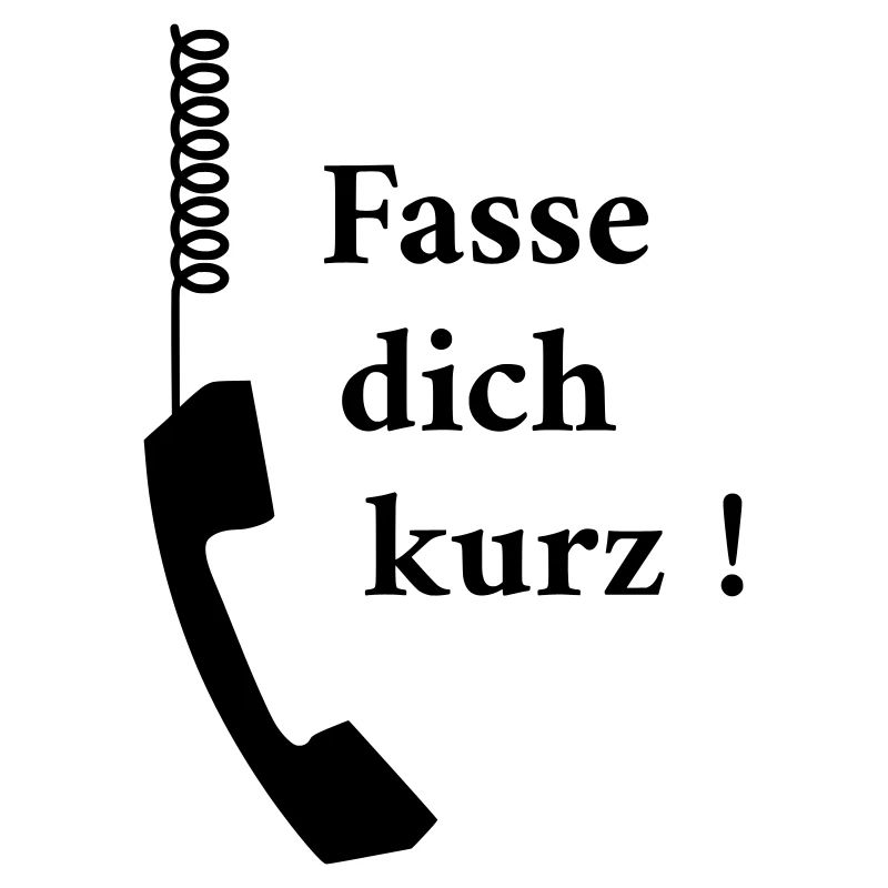 Fasse dich kurz