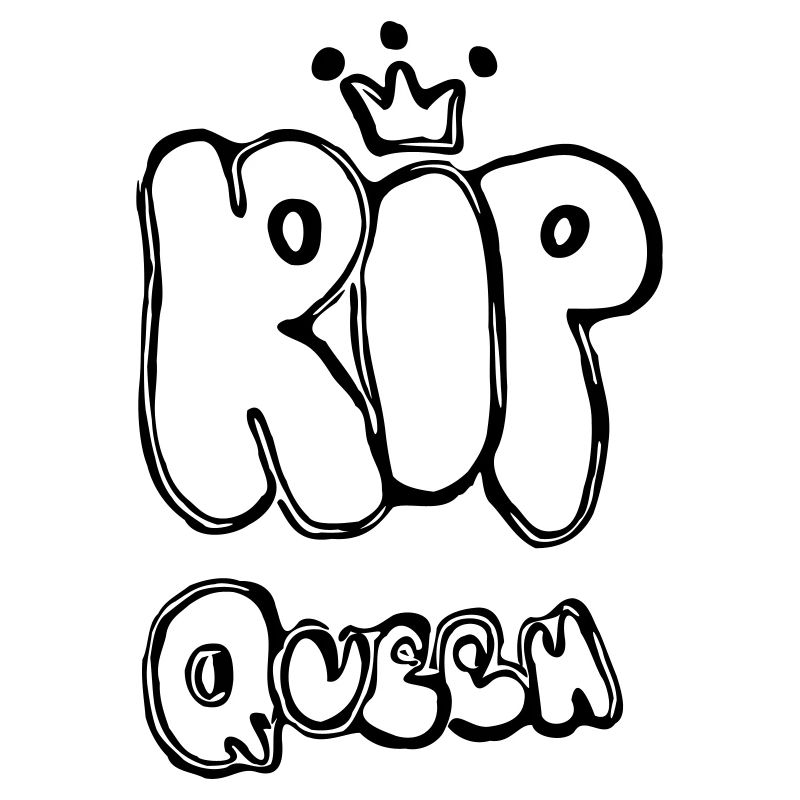 RIP Queen