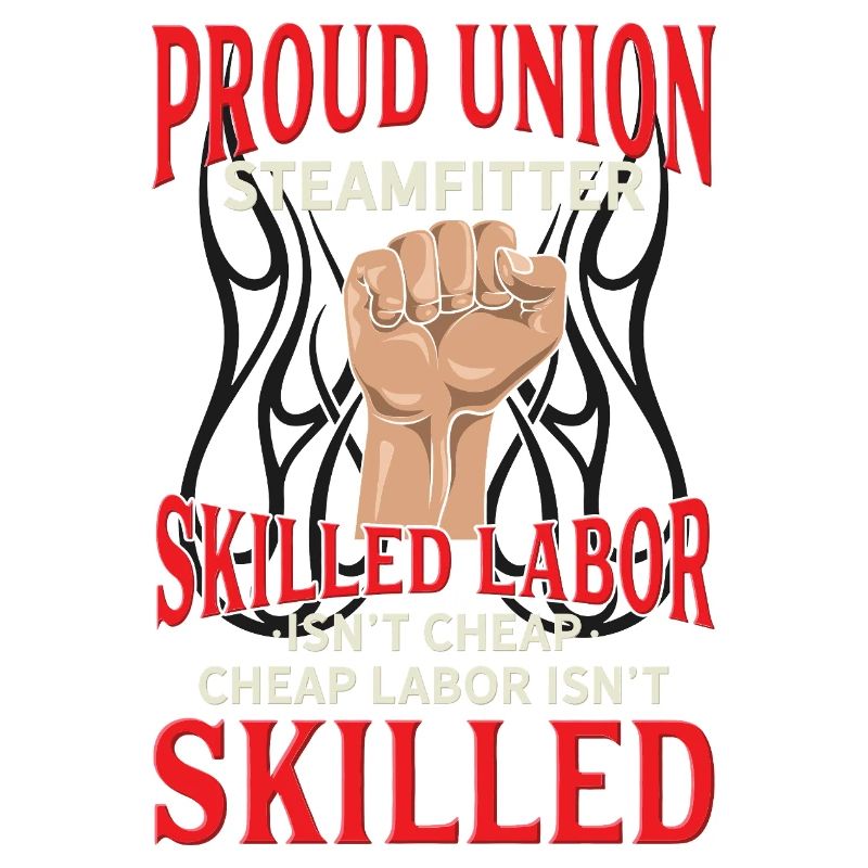 Proud Union Steamfitter Conception de Main-d’œuvre qualifiée