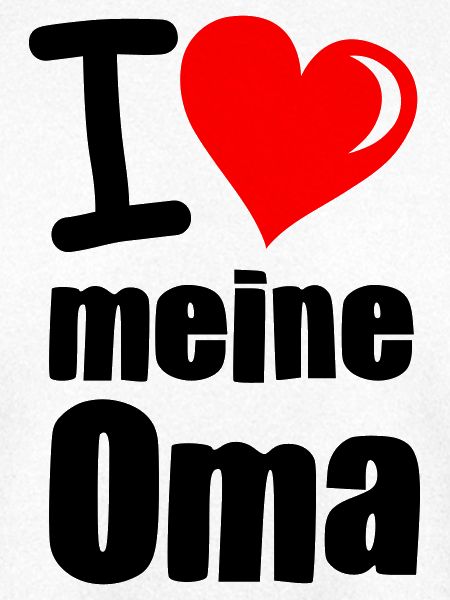 I Love meine Oma