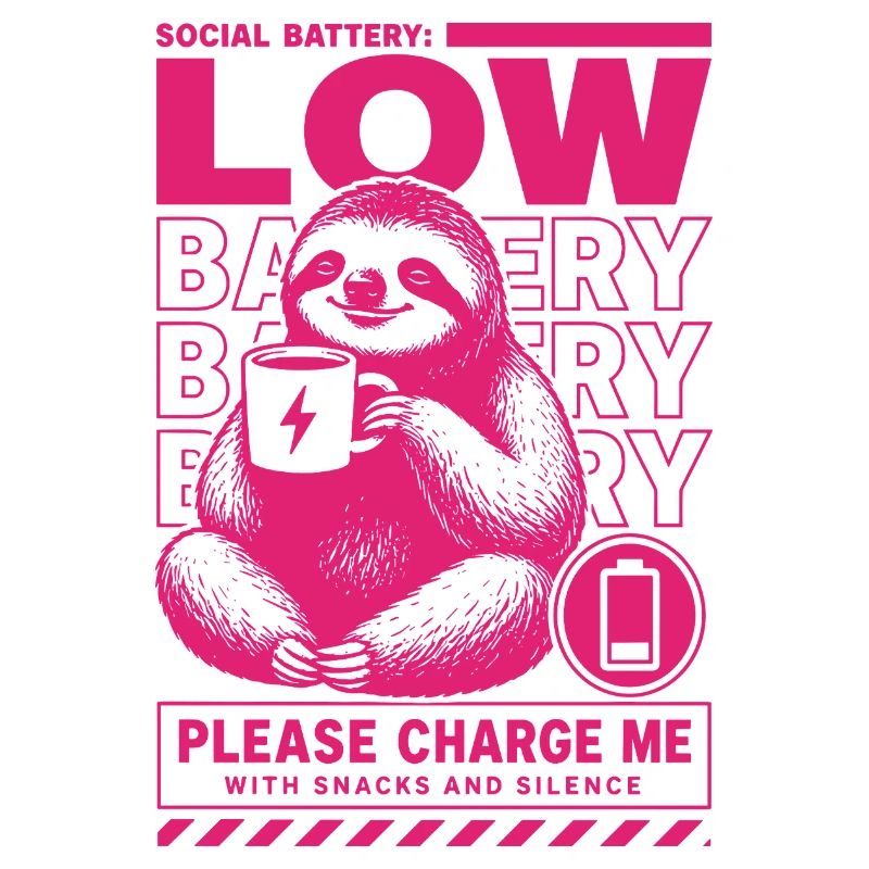Low Battery Sloth Funny Design