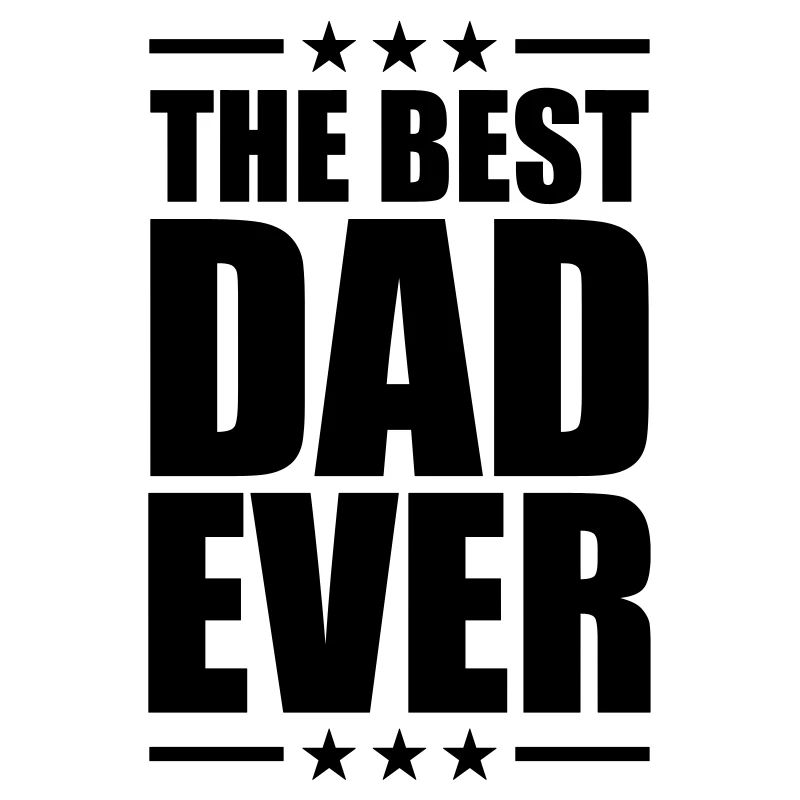 Best Dad Ever
