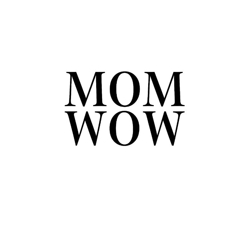 MAMAN WOW