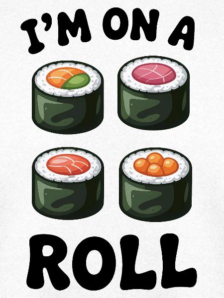 Sushi Rolle Lustiges Zitat