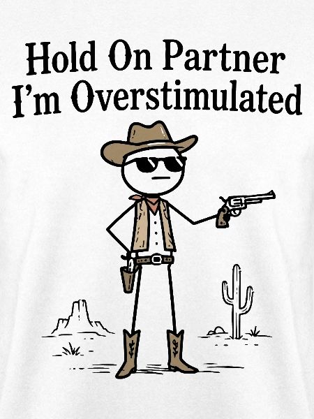 Cowboy Stickman Humor-Sinnesüberflutung