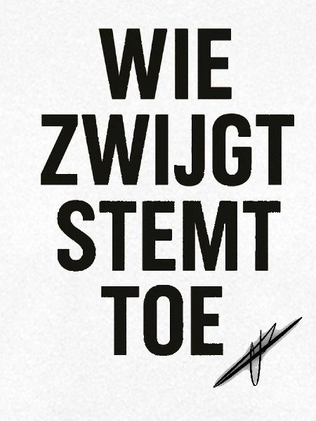 Diejenigen, die schweigen, stimmen zu