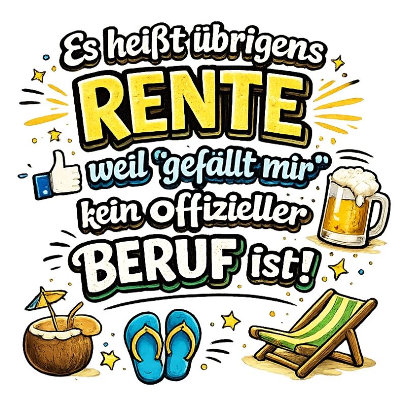 Rente statt Beruf: Urlaubsleben