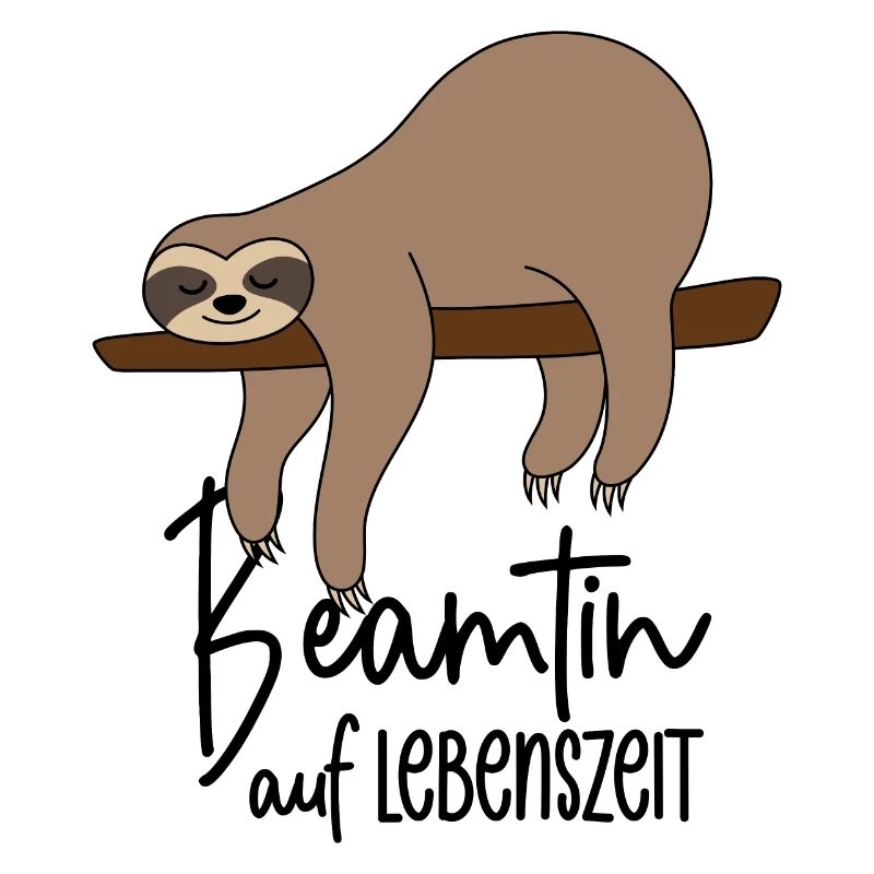 Beamtin auf Lebenszeit - Faultier