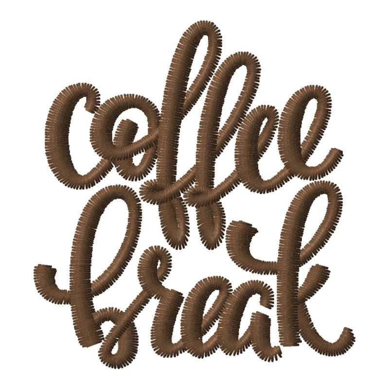 Spruch Coffee Break bestickt
