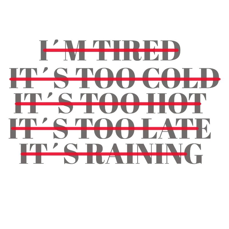 Let’s Go Pas d’excuses Entraînement physique Motivation