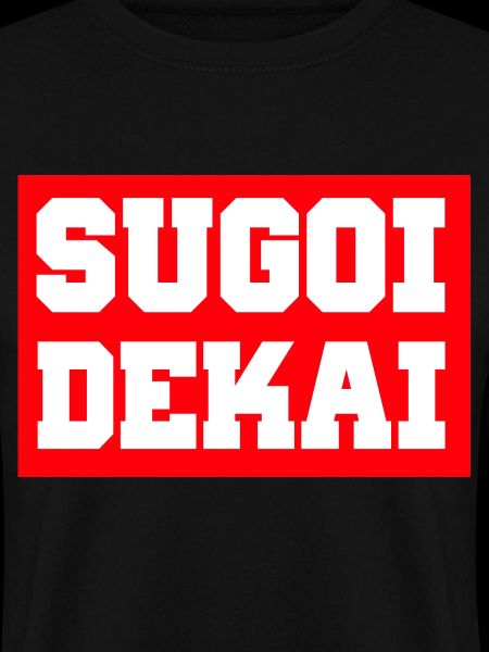 Sugoi Dekai