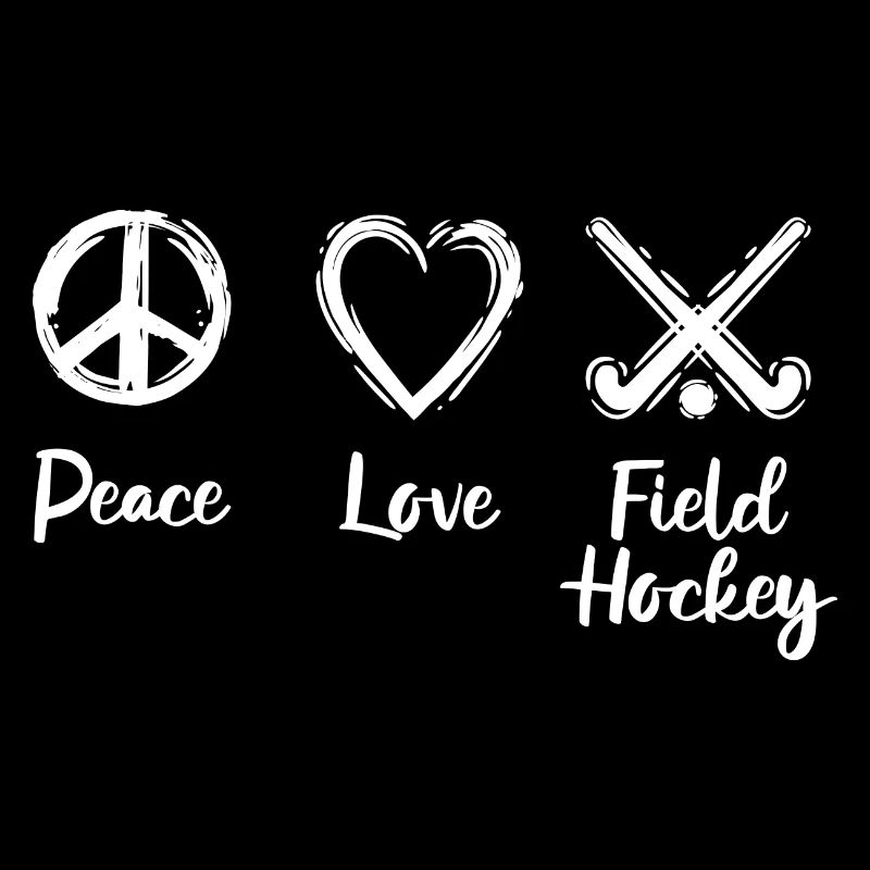 Peace Love Field Hockey