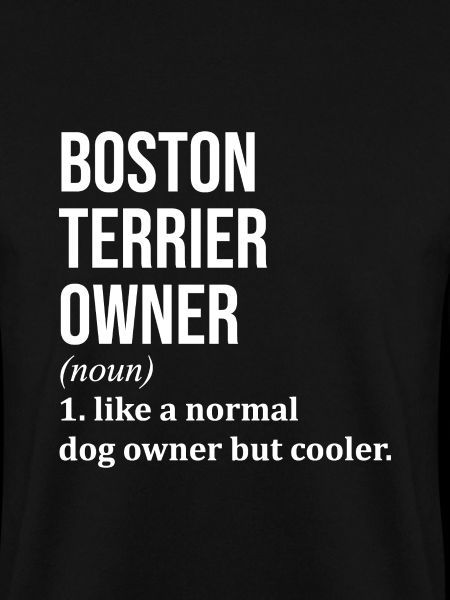 Boston Terrier Boston Terrier Boston Terrier