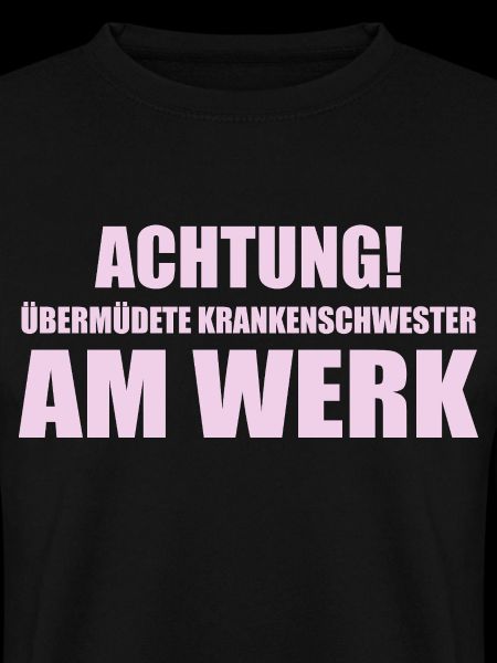 Achtung! Übermüdete Krankenschwester am Werk