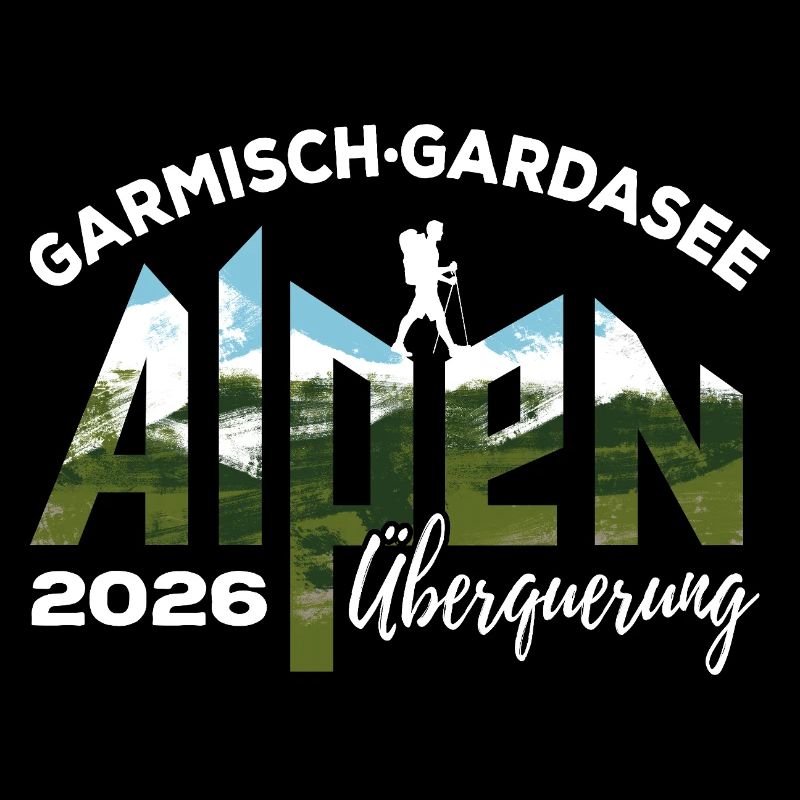 Alpenüberquerung 2026 Garmisch Gardasee Wandern