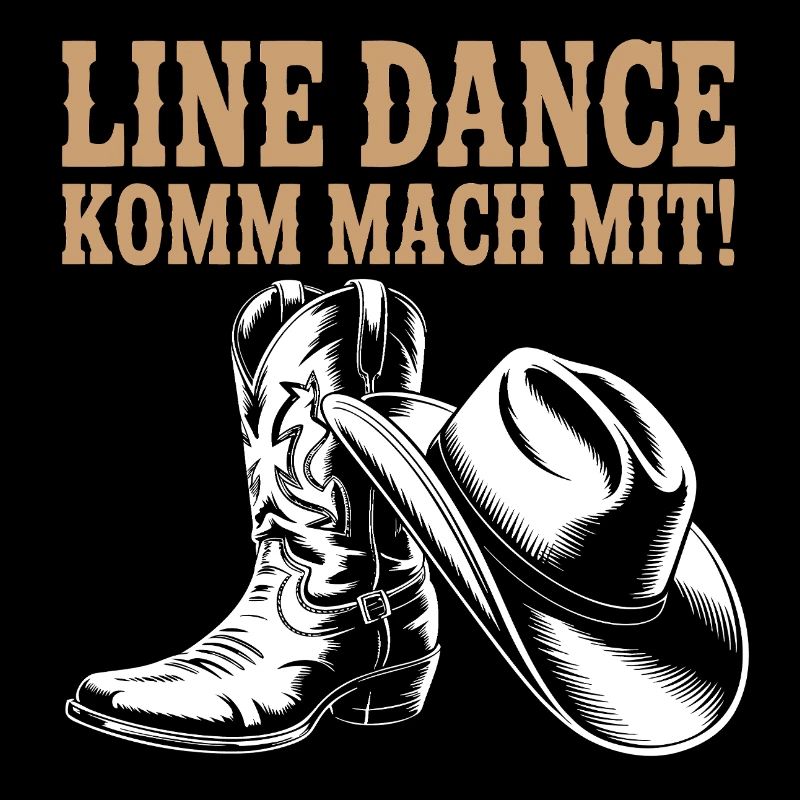 Line Dance Come join us! Cowboy Hat Western Boots