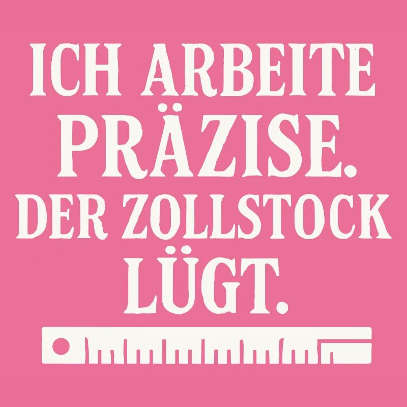 Handwerker Spruch Zollstock
