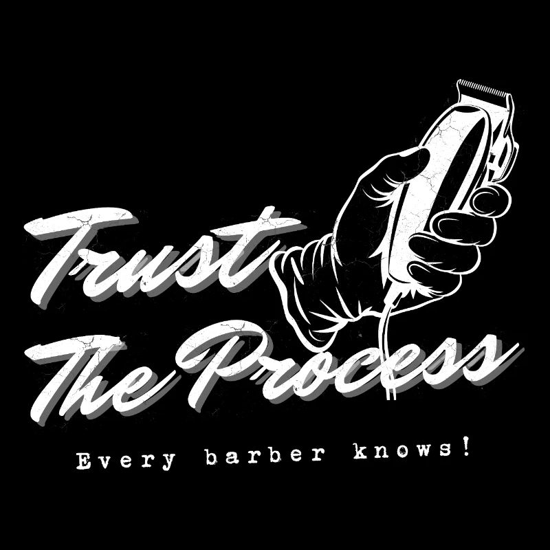 Funny Barber Trust The Process Clipper Shaving Tee