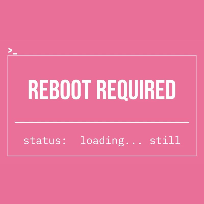 Reboot erforderlich