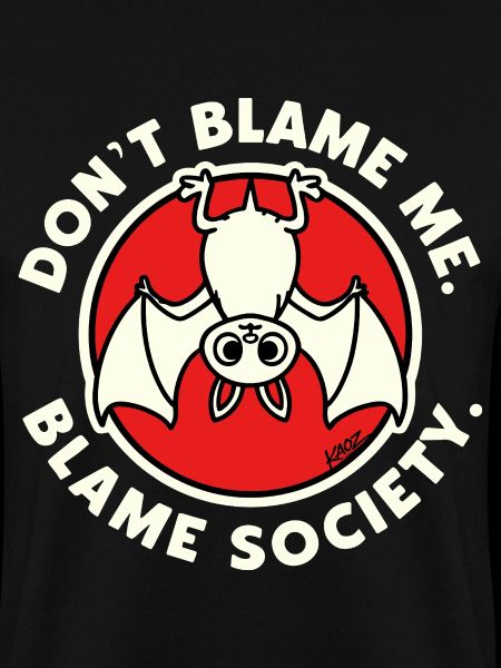 Don't Blame Me Bat-Gesellschaft