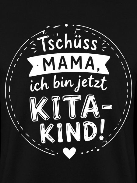 Tschüss Mama – Jetzt Kitakind!
