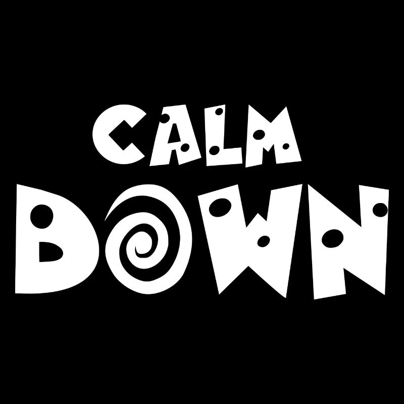 Relaxation and relaxation. Just Calm Down