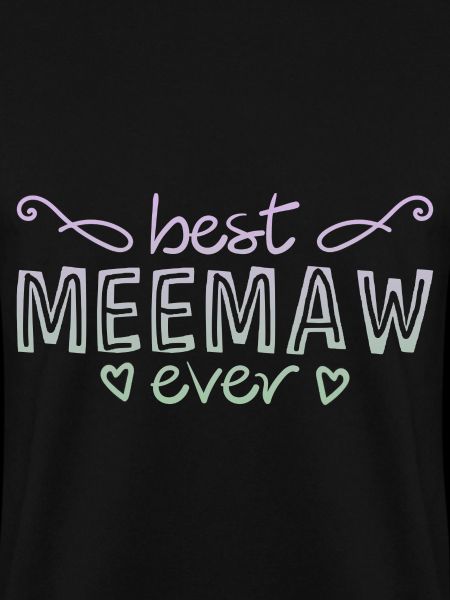 Best Meemaw Ever 2