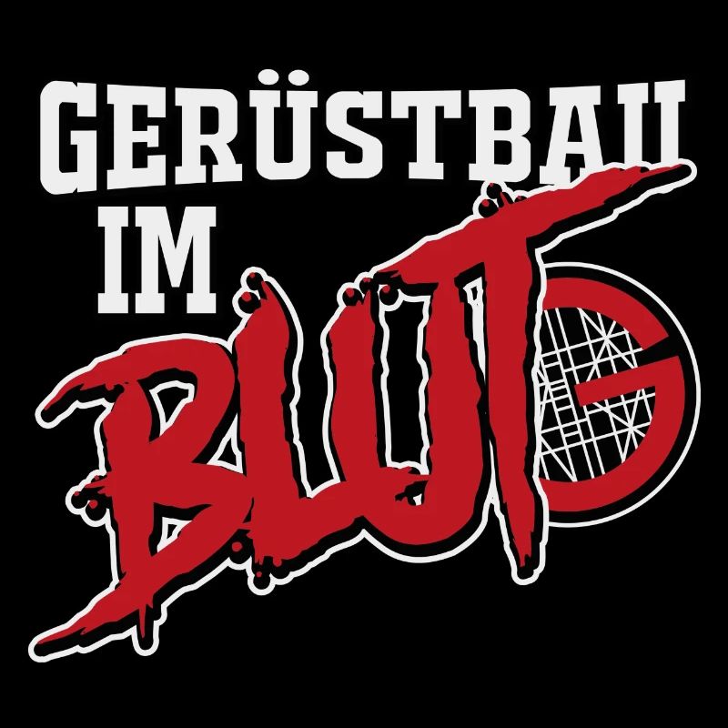 Gerüstbauer Shirt Gerüstbau im Blut