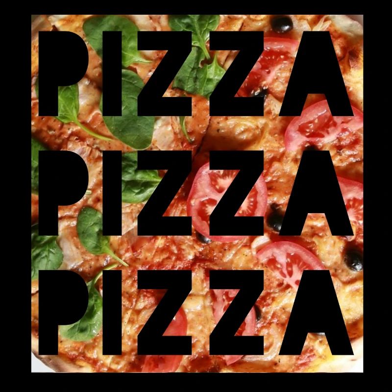 pizza pizza pizza