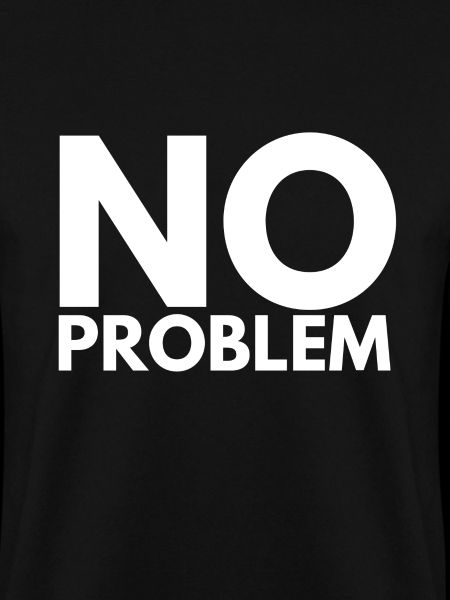no problem