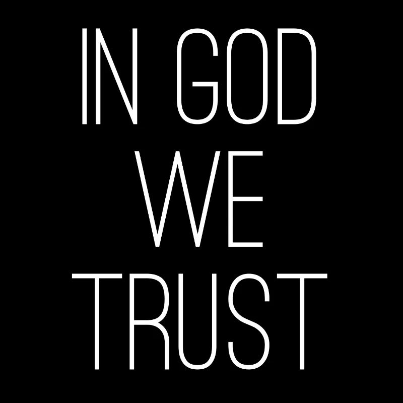 In God We Trust