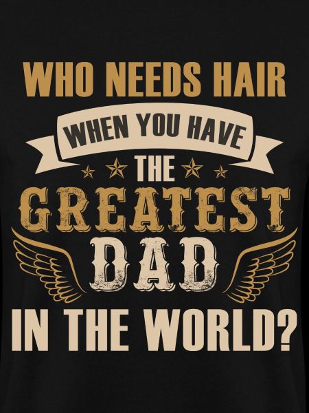 The Greatest Dad