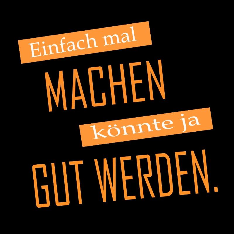 Einfach mal machen | Yolo-Artwork