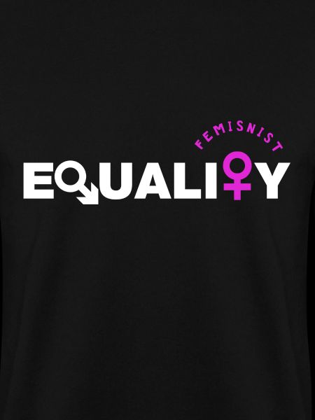 Feminist - feminism - equality
